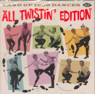 V.A. - Land Of Thousend Dances "All Twistin' Edition"